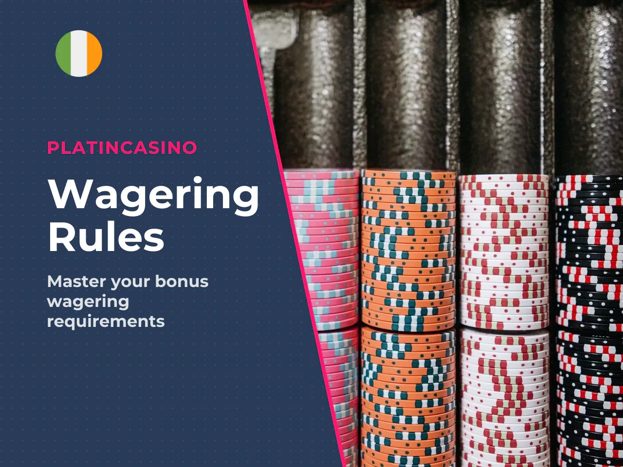 What a 40x Wagering Requirement Means