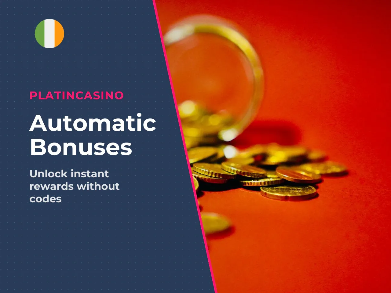 Bonuses Without a Code and Automatic