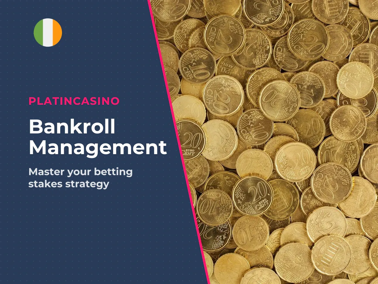 Stake sizing and bankroll management informal