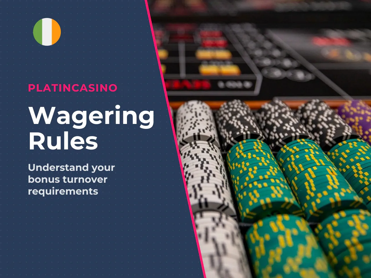 What a 40x Wagering Requirement Means