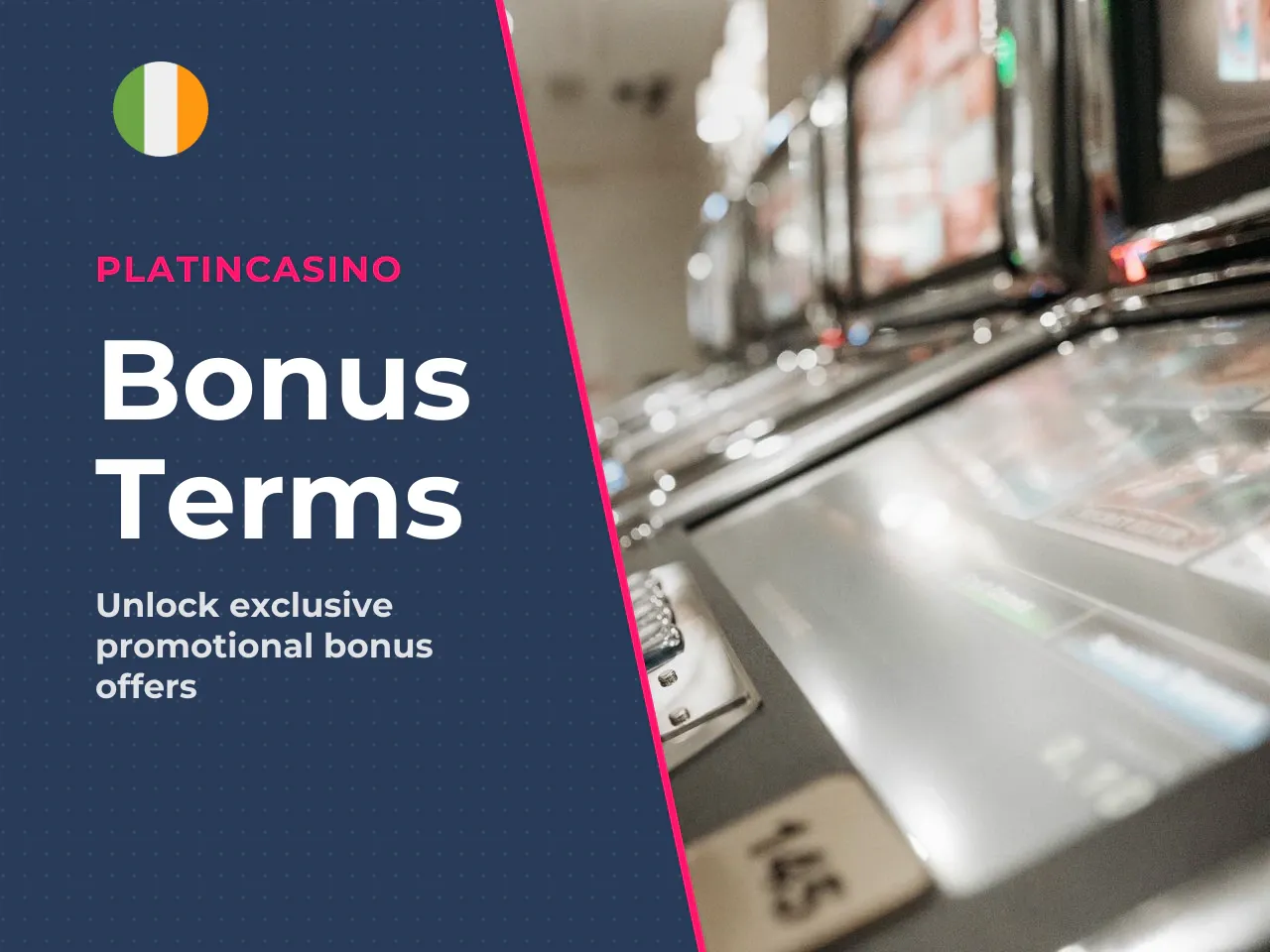Casino Bonuses and Offer Terms for